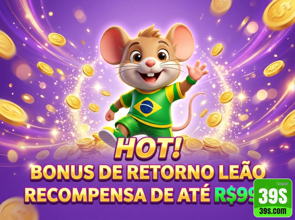 39s - bônus exclusivo - Bônus de Primeiro Depósito